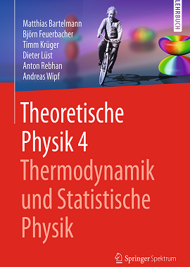 Theoretische Physik 4 | Thermodynamik und Statistische Physik