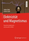 Cover von Elektrizität und Magnetismus Experimentalphysik anschaulich erklärt