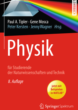 Physik - für Studierende der Naturwissenschaften und Technik