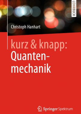 kurz&knapp - Quantenmechanik